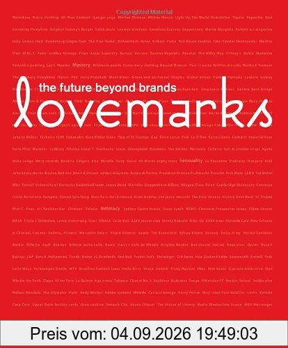 Lovemarks: The Future Beyond Brands