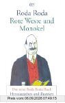 Rote Weste und Monokel: Das neue Roda Roda Buch