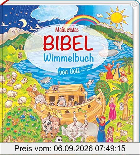 Mein erstes Bibel-Wimmelbuch von Gott