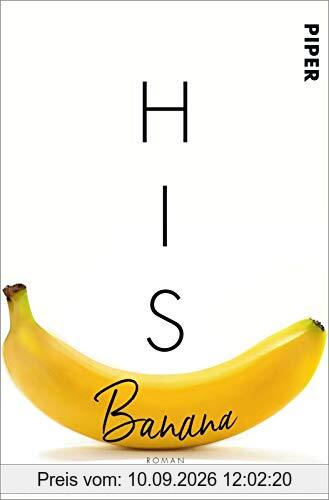 His Banana – Verbotene Früchte: Roman (Guilty Pleasures, Band 1)