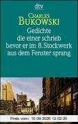 Gedichte, die einer schrieb, bevor er im 8. Stockwerk aus dem Fenster sprang