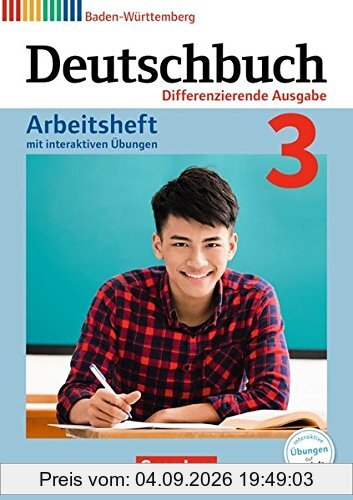 Deutschbuch - Differenzierende Ausgabe Baden-Württemberg - Bildungsplan 2016 / Band 3: 7. Schuljahr - Arbeitsheft mit interaktiven Übungen auf scook.de: Mit Lösungen