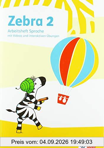 Zebra 2: Arbeitsheft Sprache mit Videos und interaktiven Übungen Klasse 2 (Zebra. Ausgabe ab 2018)