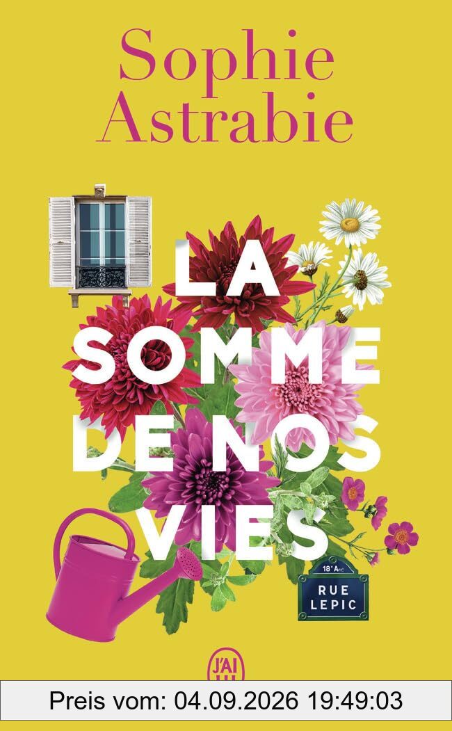La somme de nos vies