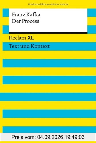 Der Process: Reclam XL - Text und Kontext