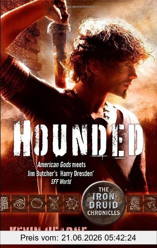 Kevin Hearne Hounded (Iron Druid Chronicles)
