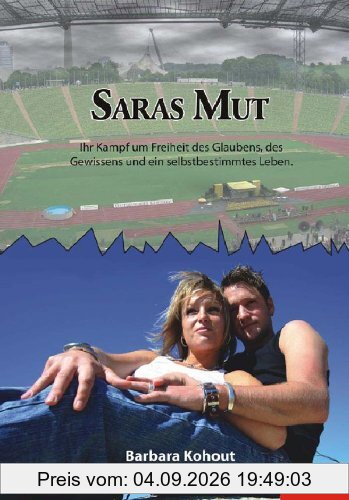 Saras Mut: Ein Schicksalsroman