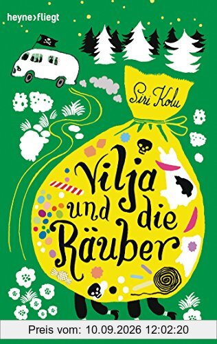 Vilja und die Räuber: Roman (Viljas Abenteuer mit den Räubern, Band 1)