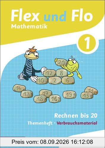 Flex und Flo - Ausgabe 2014: Themenheft Rechnen bis 20