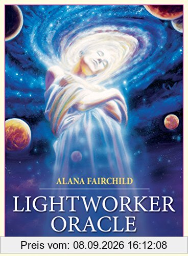 Lightworker Oracle: Guidance & Empowerment for Those Who Love the Light