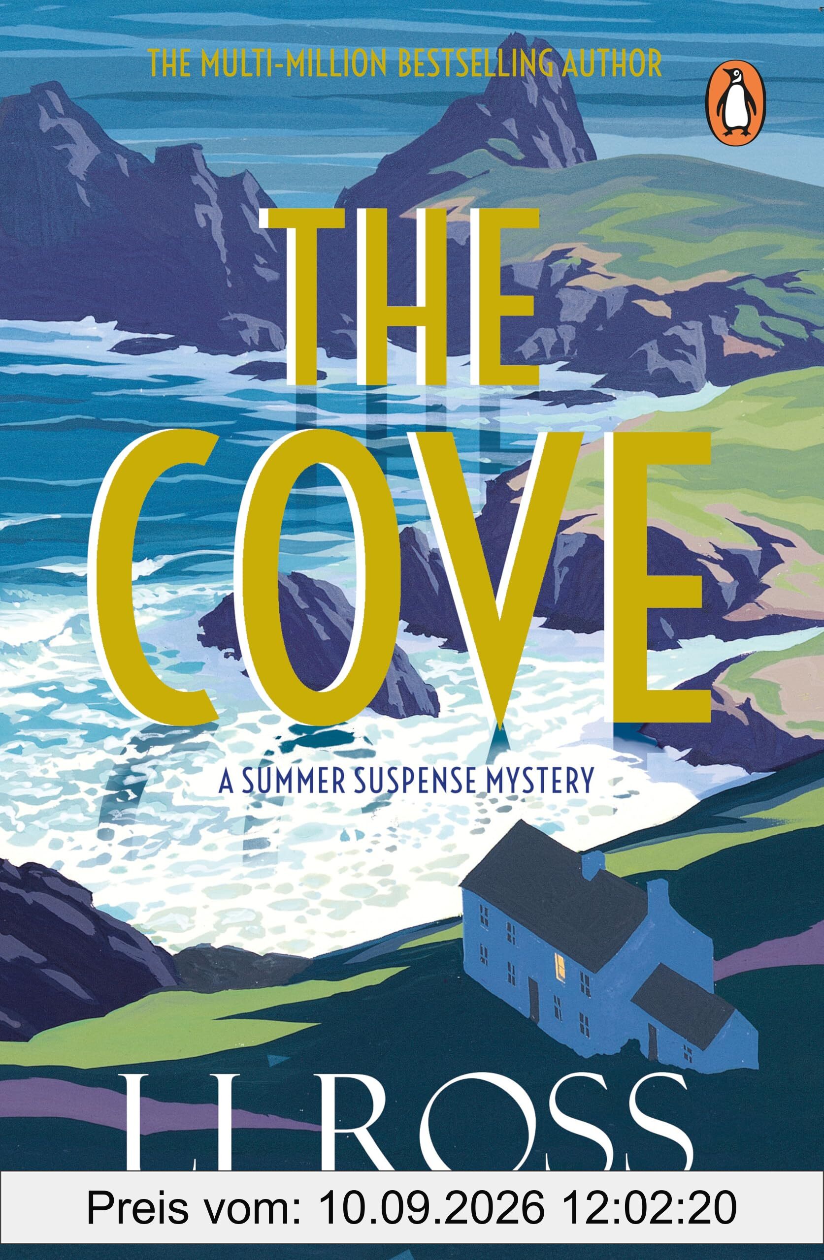 The Cove: The escapist mystery thriller from the bestselling author of Holy Island (The Summer Suspense Mysteries, 1)