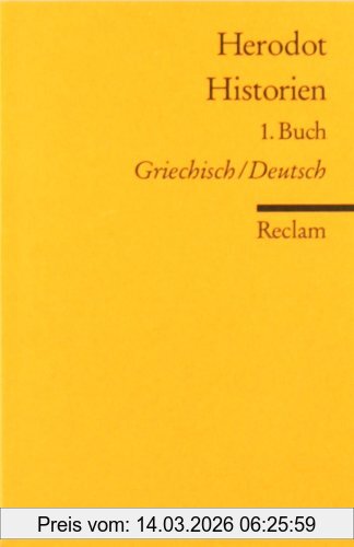 Herodot Historien, 1. Buch. Griech. /Dt.