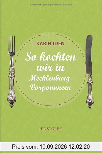 So kochten wir in Mecklenburg - Vorpommern