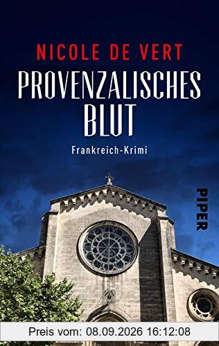 Provenzalisches Blut: Frankreich-Krimi (Mimik-Expertin Margeaux Surfin ermittelt, Band 1)