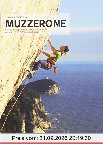 MUZZERONE Falesie e vie moderne a picco sul mare tra Portovenere e Cinque