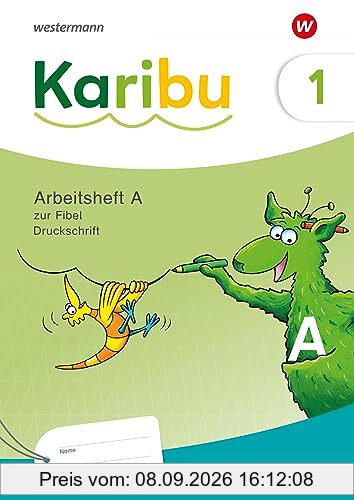 Karibu - Ausgabe 2024: Arbeitsheft 1 (A) Druckschrift zur Fibel Ausleihe plus Fibeltexteheft: Druckschrift - Ausgabe 2024