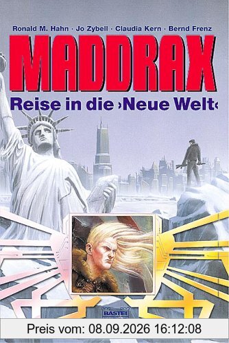 MADDRAX 05. Reise in die Neue Welt