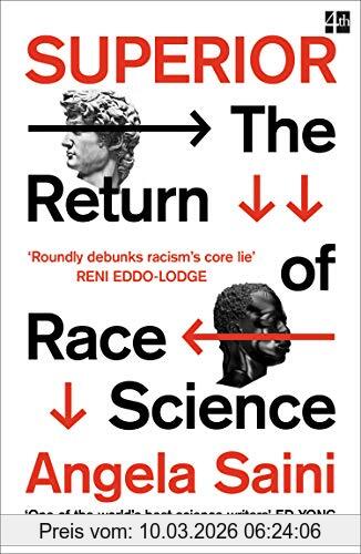 Angela Saini Superior, The Return Of Race Science