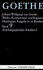 Goethe. Werke: Werke, 14 Bde. (Hamburger Ausg.), Bd.9, Autobiographische Schriften: Band 9