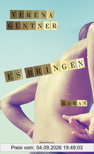 Es bringen: Roman