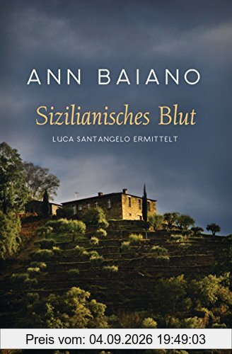 Sizilianisches Blut: Luca Santangelo ermittelt