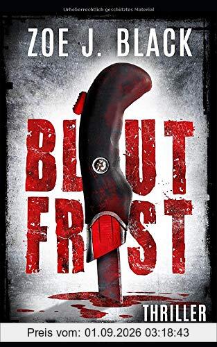 Blutfrist: Thriller