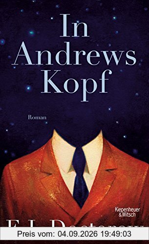 In Andrews Kopf: Roman