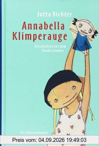 Annabella Klimperauge: Geschichten aus dem Kinderzimmer