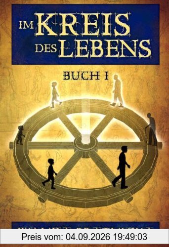 Im Kreis des Lebens, Buch 1
