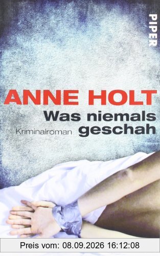 Was niemals geschah: Kriminalroman (Yngvar Stubø-Reihe)