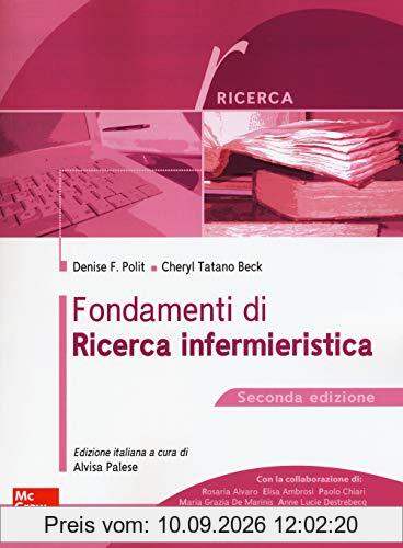Polit Denise F. / Tatano Beck Cheryl - Fondamenti Di Ricerca Infermieristica (1 BOOKS)
