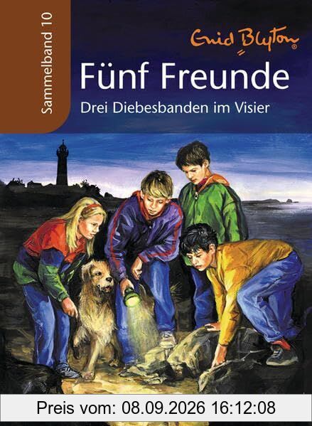 Fünf Freunde Sammelband 10. Drei Diebesbanden im Visier