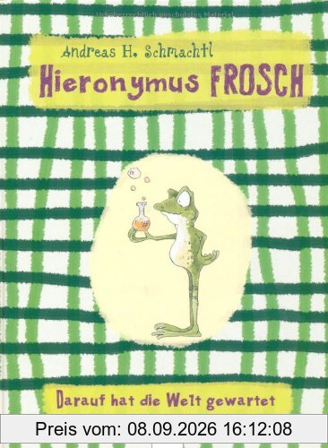 Hieronymus Frosch - Darauf hat die Welt gewartet
