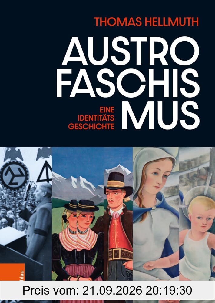 Austrofaschismus: Eine Identitätsgeschichte