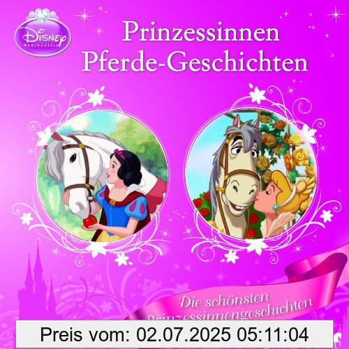 Die Buchhandlung in Oelde hat das Buch Disney - Prinzessinnen-Pferde-Geschichten: Die schönsten Prinzessinnengeschichten