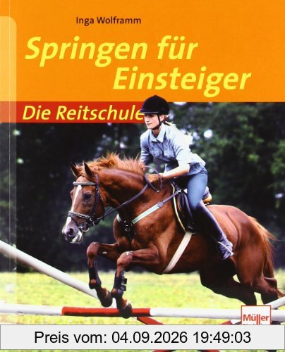 Springen für Einsteiger (Die Reitschule)