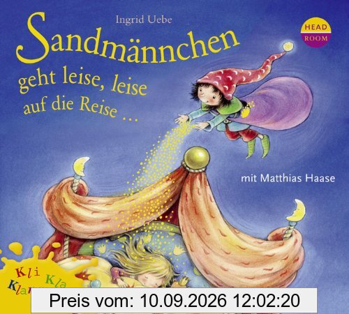Kli-Kla-Klangbücher: Sandmännchen geht leise, leise auf die Reise ...