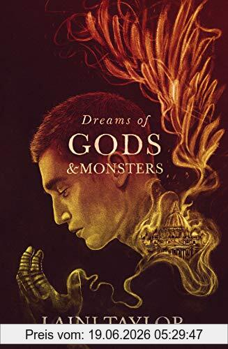 Laini Taylor Dreams Of Gods And Monsters, The Sunday Times Bestseller. Daughter Of Smoke And Bone Trilogy Book 3