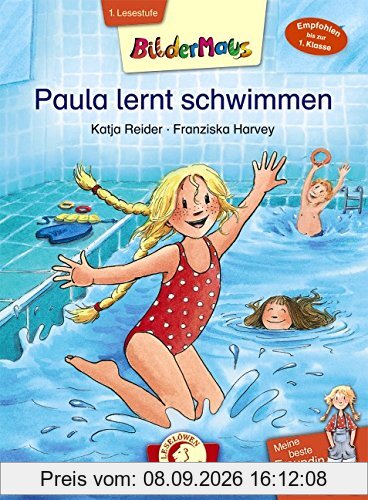 Bildermaus - Meine beste Freundin Paula: Paula lernt schwimmen