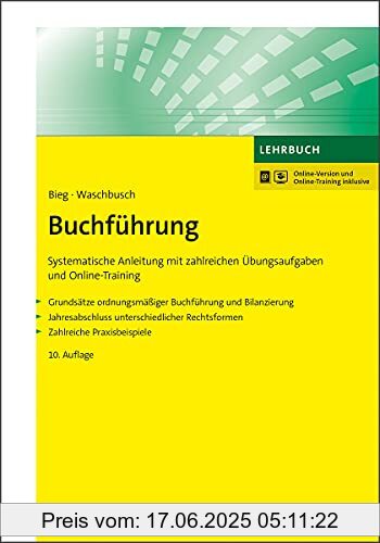 Binding : Taschenbuch, Edition : 10., aktualisierte und erweiterte Auflage. Online-Version und Online-Training inklusive., Label : NWB Verlag, Publisher : NWB Verlag, medium : Taschenbuch, numberOfPages : 319, publicationDate : 2021-09-17, authors : Hartmut Bieg, Gerd Waschbusch, ISBN : 3482516308