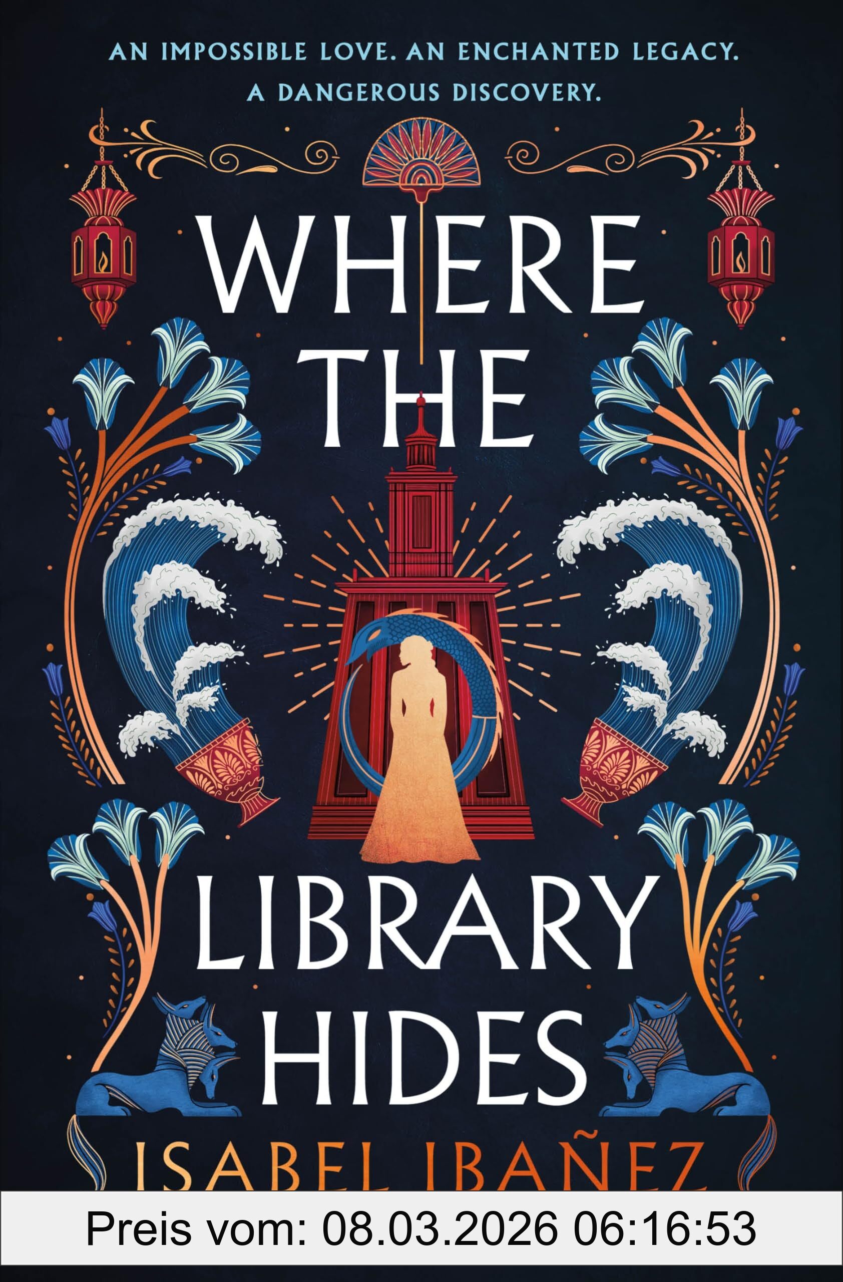 Isabel Ibaez Where The Library Hides (Secrets Of The Nile, 2, Band 2)