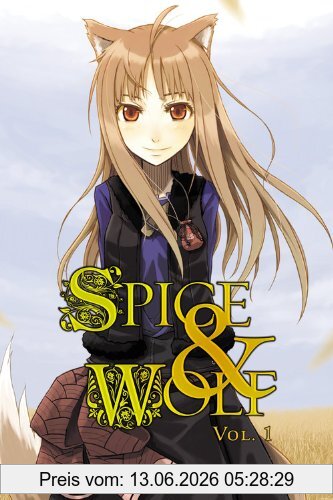 Isuna Hasekura Spice And Wolf, Vol. 1