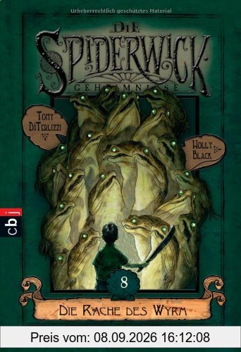 Die Spiderwick Geheimnisse - Die Rache des Wyrm: Band 8