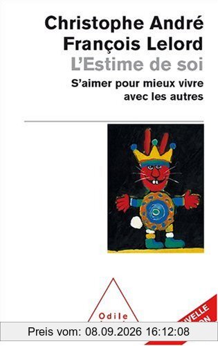 L'estime de soi : s'aimer pour mieux vivre avec les autres