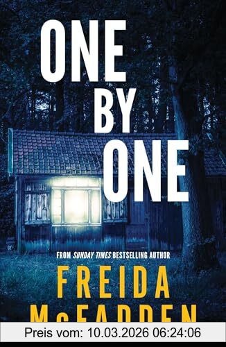 Freida McFadden One By One, From The Sunday Times Bestselling Author Of The Housemaid