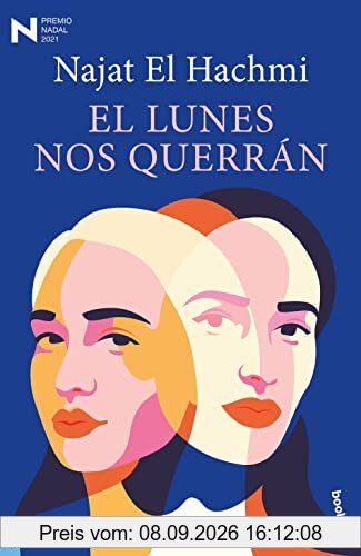 El lunes nos querran: Premio Nadal de Novela 2021