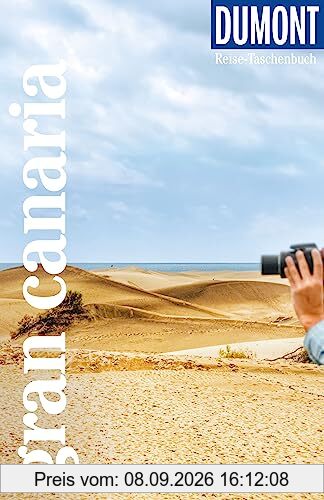 DuMont Reise-Taschenbuch Gran Canaria: Reiseführer plus Reisekarte. Mit individuellen Autorentipps und vielen Touren.