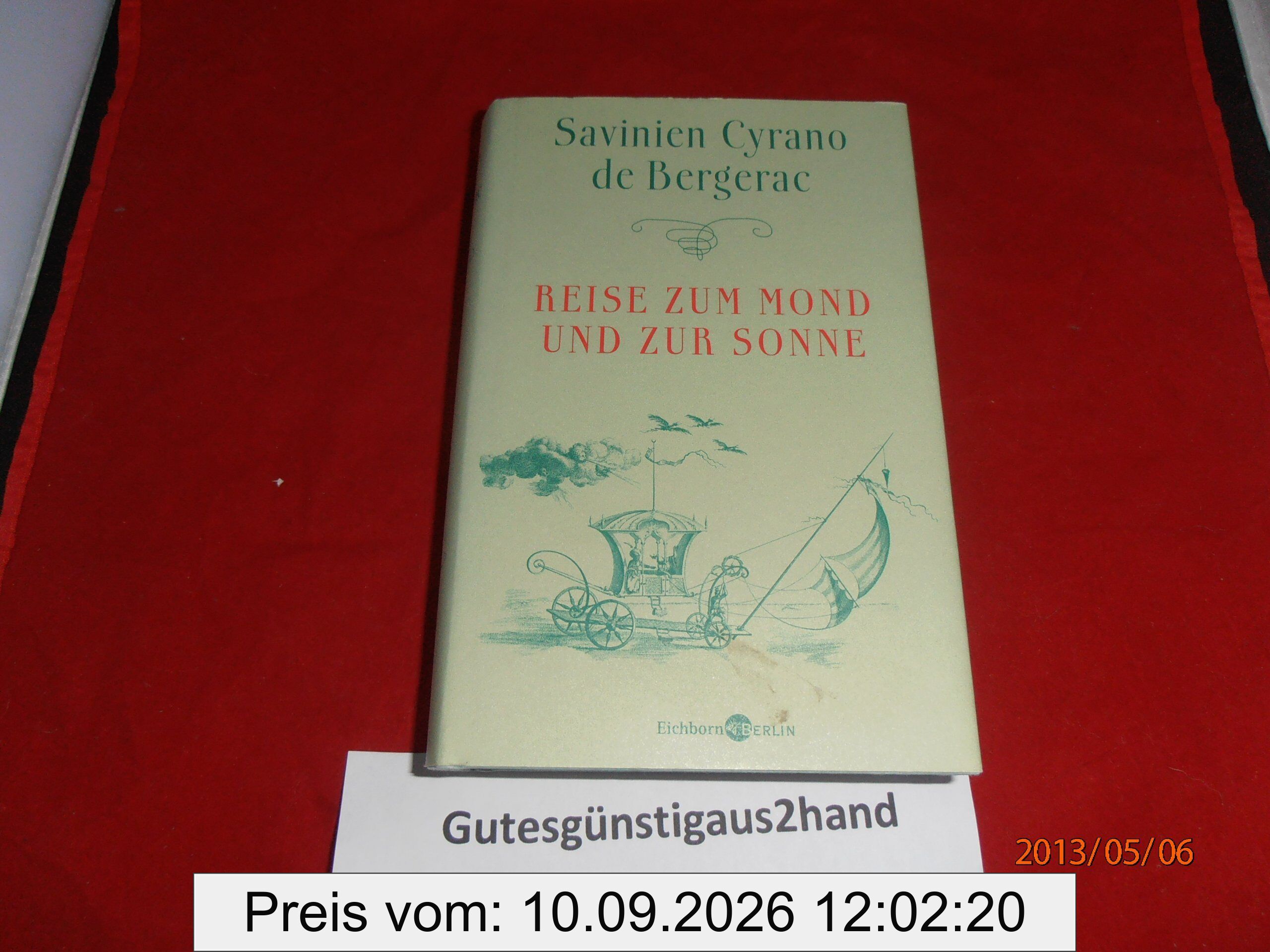 Reise zum Mond und zur Sonne: Roman