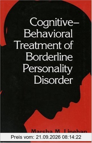 Cognitive-Behavioral Treatment of Borderline Personality Disorder (Diagnosis & Treatment of Mental Disorders)