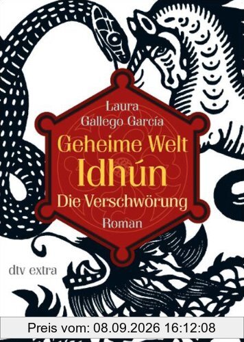 Geheime Welt Idhún 1 Die Verschwörung: Roman